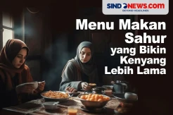 Menu Sahur yang Bikin Kenyang Lebih Lama saat Puasa