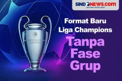 Liga Champions Mengusung Format Baru Tanpa Fase Grup