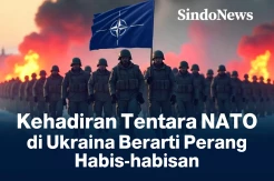 Kehadiran Tentara NATO di Ukraina Berarti Perang Habis-habisan