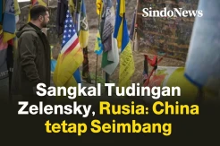 Sangkal Tudingan Zelensky, Rusia: China tetap Seimbang