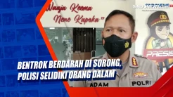 Bentrok Berdarah di...
