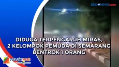 Diduga Terpengaruh Miras,...