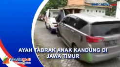 Sempat Bertengkar, Ayah Tabrak Anak Kandung dengan Mobil