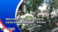 Kirab Kereta Kencana, Awali Prosesi Pernikahan Kaesang-Erina di Solo