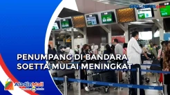Peningkatan Penumpang di Bandara Soekarno-Hatta Mulai Terlihat Jelang Libur Nataru