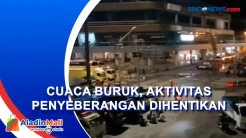 Aktivitas Penyeberangan Merak-Bakauheni Dihentikan akibat Cuaca Buruk