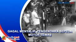 Gagal Menyalip Kendaraan, Pengendara Motor Tewas Terjatuh