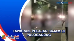 Satu Korban Tewas, Tawuran Pelajar di Pulogadung Diduga sudah Janjian