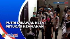 Sidang Vonis, Putri Candrawathi Tiba di PN Jaksel