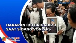 Hadiri Sidang Vonis Sambo dan Putri Candrawathi, Ibu Brigadir J: Semoga Dapat Hukuman Sepantasnya