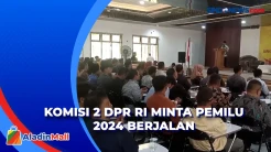 Temui KPU dan Bawaslu Daerah, Komisi 2 Minta Pemilu Tetap Berjalan