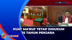 Bandingnya Ditolak, Kuat Maruf Tetap Dihukum 15 Tahun Penjara