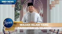 SYIAR: Wajah Islam yang Rahmatan Lil ‘Alamin