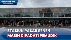 Arus Balik Lebaran, Suasana di Stasiun Pasar Senen Masih Terpantau Ramai