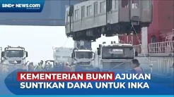 Tingkatkan Produksi Kereta Api, Kementerian BUMN Ajukan Suntikan Dana