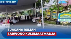 Jenazah Sarwono Belum Tiba, Begini Suasana Rumah Duka Mantan Menteri era Soeharto