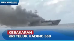 Terekam Video Amatir, KRI Teluk Hading 538 Terbakar di Perairan Laut Bira