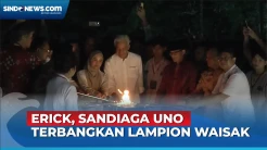 Momen Erick Thohir, Sandiga Uno, Ganjar Pranowo hingga Yaqut Cholil Terbangkan Lampion Waisak di Candi Borobudur