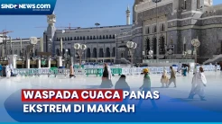 Jemaah Haji Diimbau Waspada Cuaca Panas Ekstrem di Makkah