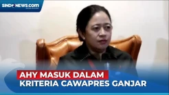 Puan Sebut AHY Masuk dalam Kriteria Cawapres Ganjar