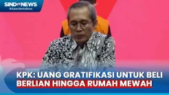 Terima Gratifikasi Rp28 Miliar, KPK: Untuk Beli Berlian hingga Rumah Mewah