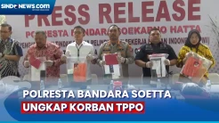 Polresta Bandara Soetta Ringkus Belasan Pelaku Tindak Pidana Perdagangan Orang