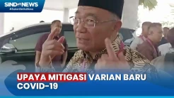 Varian Baru Covid-19 Muncul, Pemerintah Sudah Siapkan Upaya Mitigasi