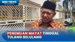 Penemuan Mayat Ibu-Anak Tinggal Tulang Belulang di Cinere, Lurah Sebut Korban Jarang Bersosialisasi