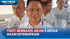Tiket Berbasis Akun akan Diterapkan di 3 Moda Transportasi Jakarta