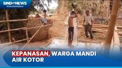 Kepanasan, Warga Pandeglang Mandi dan Siram Kepala dengan Air Kotor 6 Kali Sehari