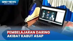 Pembelajaran Daring Akibat Kabut Asap, Guru di Jambi Mengeluh Sulit Beri Pemahaman