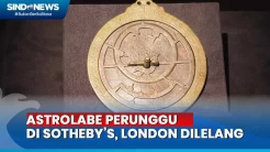 Astrolabe Dilelang Seharga Rp. 45 Milyar di Sotheby’s, London