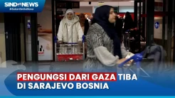 37 Pengungsi dari Gaza Tiba di Sarajevo Bosnia