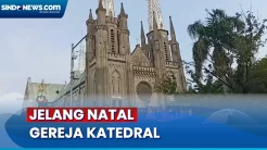 Melihat Persiapan Jelang Natal di Gereja Katedral, Siapkan 4 Ribu Kursi