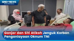 Ganjar Jenguk Relawan Korban Penganiayaan Oknum TNI, Siti Atikoh Nangis Sesenggukan