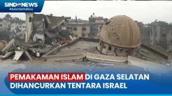 Mesjid Dihancurkan, Kuburan Islam Diledakkan Israel demi Mencari Terowongan Hamas