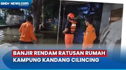 Banjir Rendam Ratusan Rumah di Kampung Kandang Cilincing , Warga Mulai Dievakuasi