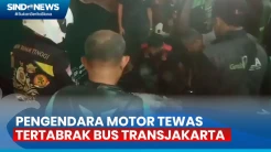 Lagi, Pengendara Motor Tewas Tertabrak Bus TransJakarta di Cawang