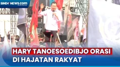 Hary Tanoesoedibjo Orasi di Hajatan Rakyat Sebut Ganjar-Mahfud Punya Integritas dan Berani Berantas Korupsi