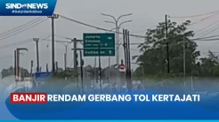 Gerbang Tol Kertajati Tak Bisa Dilewati akibat Terendam Banjir