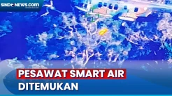 Sempat Hilang Kontak, Satu Teknisi Pesawat SMART AIR Tewas dan Pilot Mengalami Luka