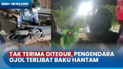Tak Terima Ditegur saat Melawan Arah, 2 Pengendara Ojek Online Terlibat Baku Hantam