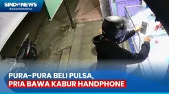Pura-Pura Beli Pulsa, Pria Bawa Kabur Handphone Senilai Rp4,5 Juta