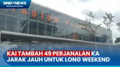 PT KAI Tambah 49 Perjalanan KA Jarak Jauh pada Long Weekend Minggu Ini