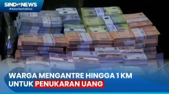 Ribuan Warga Mengantre hingga 1 KM untuk Melakukan Penukaran Uang