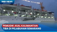 Ratusan Pemudik Asal Kalimantan Tiba di Pelabuhan Tanjung Emas Semarang