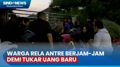 Demi Tukar Uang Baru, Warga Bekasi Rela Antre di Bank Sejak Dini Hari