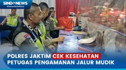 Pastikan Kesehatan Personilnya, Polres Jakarta Timur Cek Kesehatan Petugas Pengamanan Jalur Mudik