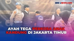 Ayah di Jakarta Timur Perkosa Anak Kandung hingga Tertular Penyakit Kelamin