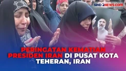 Presiden dan Menlu Iran Tewas akibat Kecelakaan Helikopter, Ratusan Warga Berduka